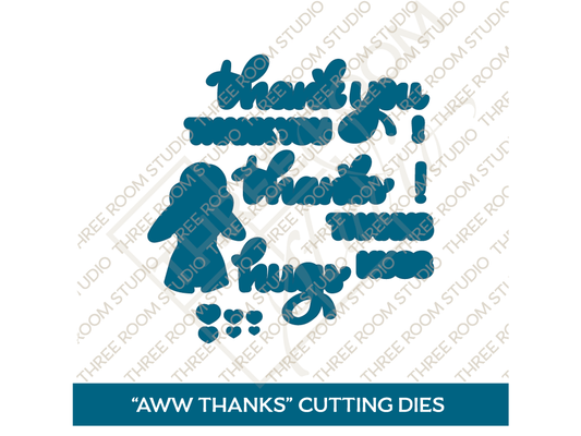 "Aww Thanks" Die Set